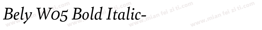 Bely W05 Bold Italic字体转换